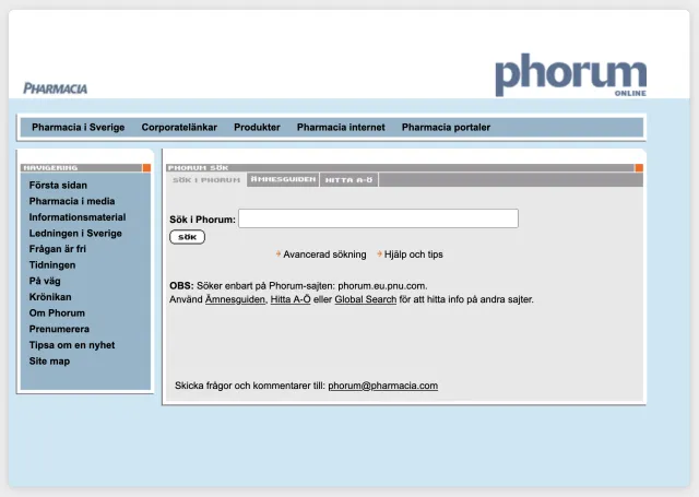 Phorum Online, Pharmacia's intranet: the search page, with tabs for searching Phorum, the topic guide (Ämnesguiden) and an A–Z index, a navigation menu on the left (front page, Pharmacia in the media, information material, management in Sweden, the magazine, the column, subscribe, tip us about news) and top navigation to Pharmacia in Sweden, corporate links, products, Pharmacia internet and Pharmacia portals.
