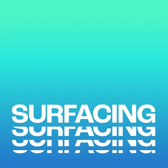 Cover art: the word Surfacing in white on a turquoise-to-blue gradient.