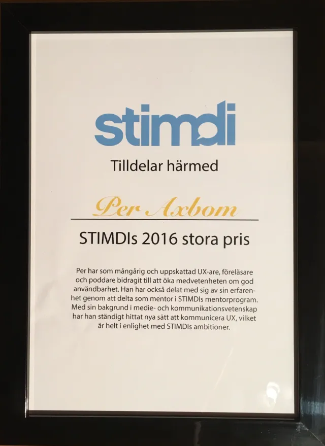 The diploma (in Swedish): “STIMDI tilldelar härmed Per Axbom STIMDIs 2016 stora pris”, followed by the jury's citation.