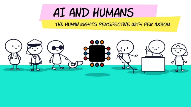 Title slide: “AI and Humans – the human rights perspective with Per Axbom”, with a row of stick figures – a pilot, a person with a white cane and a guide dog, a singer, a person at a desk – around a black computer chip.